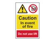 Caution Event of Fire Do Not Use Lift - PVC Sign 200 x 300mm