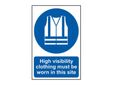 High Visibility Jackets Must Be Worn In This Site - PVC Sign 200 x 300mm