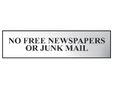 No Free Newspapers Or Junk Mail - Polished Chrome Effect 200 x 50mm